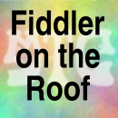 Fiddler on the Roof