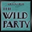 Andrew Lippa's Wild Party