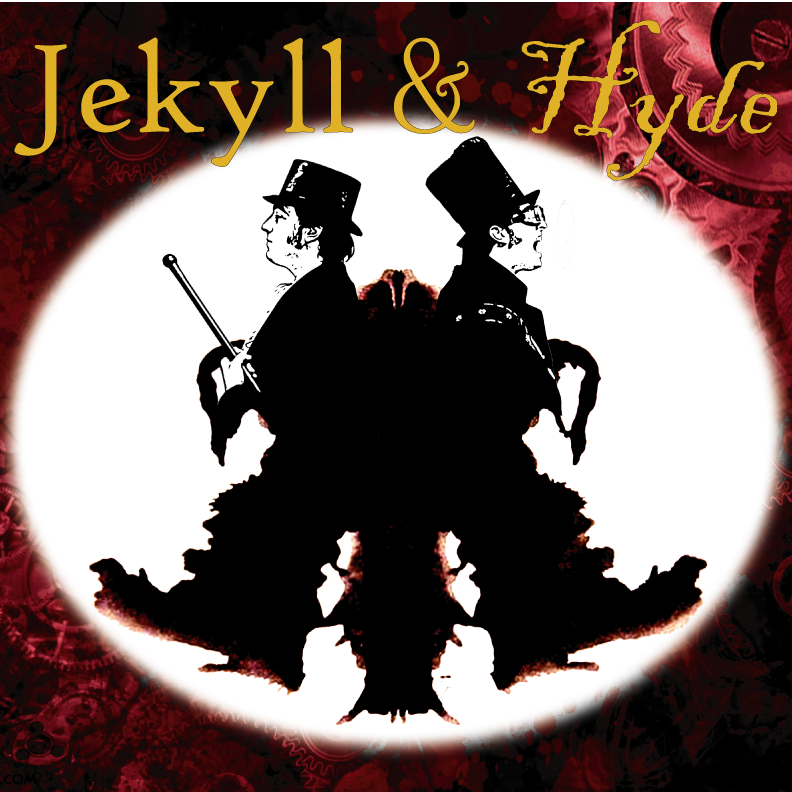 Jekyll & Hyde