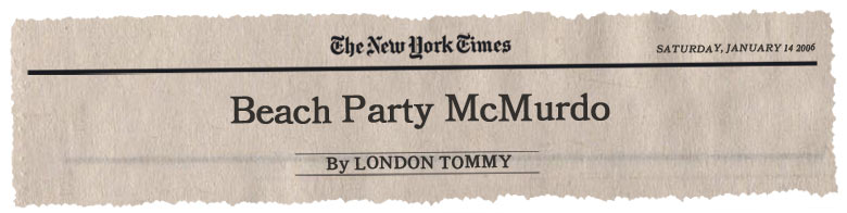 Beach Party McMurdo