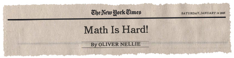 Math is Hard!