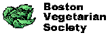The Boston Vegetarian Society