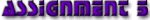 assignment_5.gif (3820 bytes)