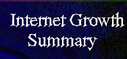 Internet Growth Summary