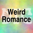 Weird Romance