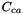 $ C_{ca} $