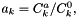 $ a_k = C^a_k / C^0_k, $