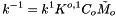 \[ k^{-1} = k^1 K^{o,1} C_o \tilde{M}_o \]