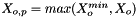 $ X_{o,p} = max (X_{o}^{min}, X_o) $