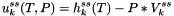 \[ u^{ss}_k(T,P) = h^{ss}_k(T) - P * V^{ss}_k \]