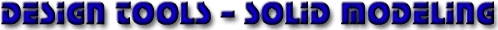 design_tools-solid_modeling.gif (11362 bytes)