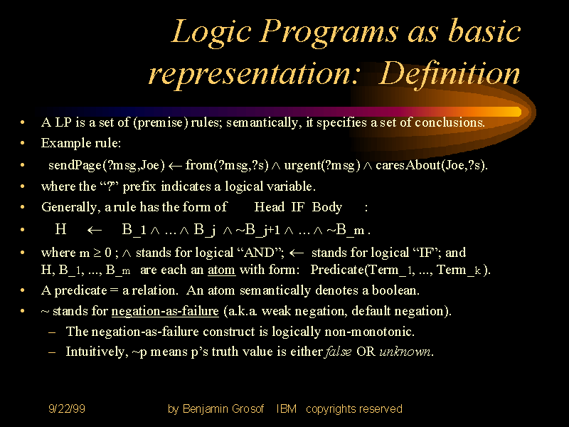 Logic Programs as basic representation: Definition