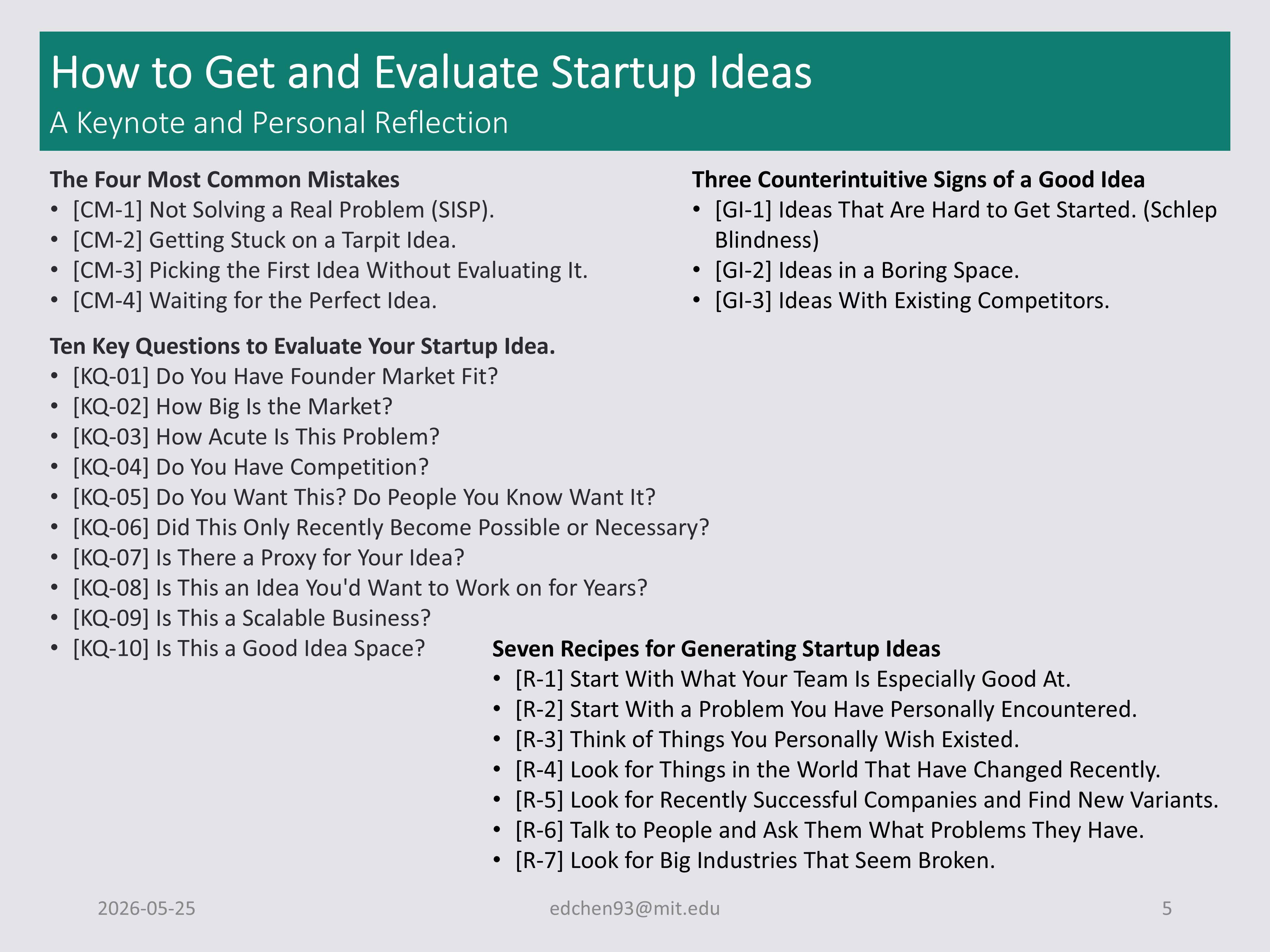 How to Get and Evaluate Startup Ideas | A Keynote and Personal Reflection