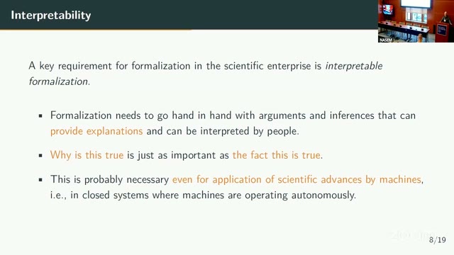 Blumberg's "Interpretability" slide: formalization needs to go hand in hand with arguments that can be interpreted by people — "why is this true" is just as important as "the fact this is true" — probably necessary even for machines operating autonomously.